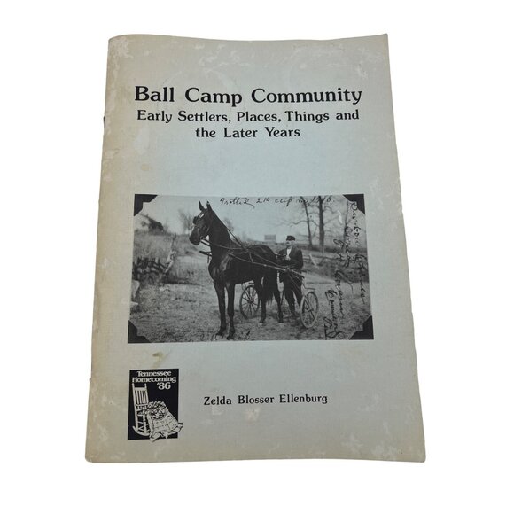 Ball Camp Community Knoxville TN Local History Book Zelda Ellenburg 1985 - Picture 1 of 9